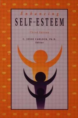 Enhancing Self Esteem by Carlock, C. Jesse