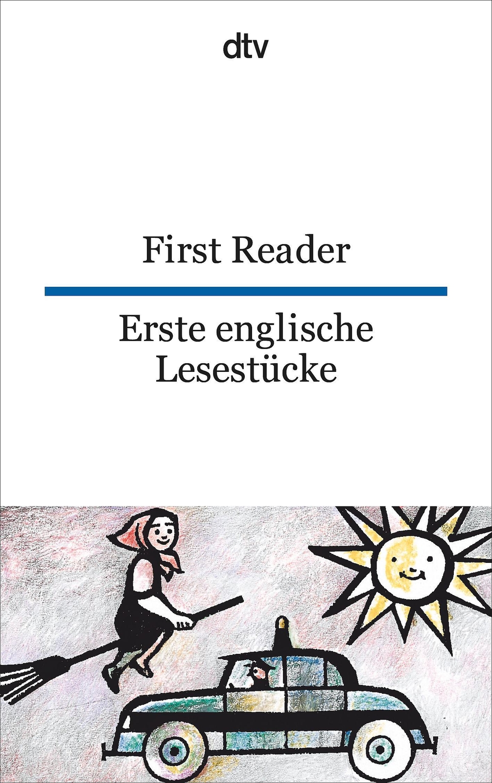 Erste Englische Lesestücke / First Reader Hella Leicht