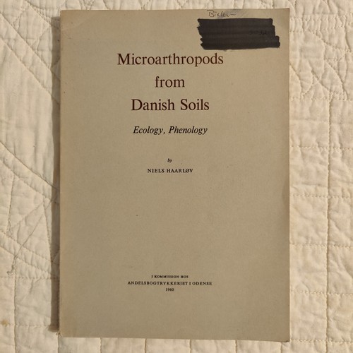 Seltene 1960 Mikroarthropoden aus dänischen Böden Ökologie Phänologie Entomologie