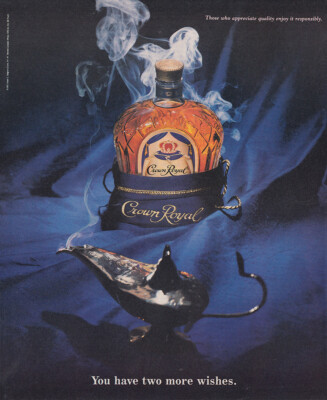 1995 Crown Royal: You Have Two More Wishes Vintage Print Ad