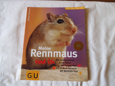 Engelbert Kötter / Christine Steimer: Meine Rennmaus und ich