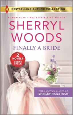 Finally a Bride & His Love Match - 1335017925, paperback, Sherryl Woods