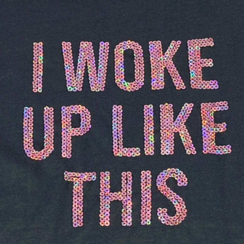 Camiseta Top Camiseta Para Mujer Talla Pequeña Lentejuelas "Me Desperté Like This" Noche Dormir Foto 3 de 4