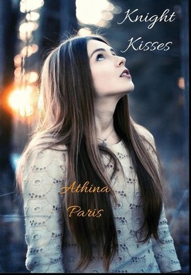 Knight Kisses by Athina Paris (English) Hardcover Book