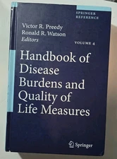 Handbook of Disease Burdens and Quality of Life Measures Volume 4