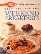 Betty Crocker's Best Recipes for Weekend Breakfasts (Betty Crock