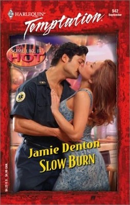 Slow Burn by Denton, Jamie, Good Book