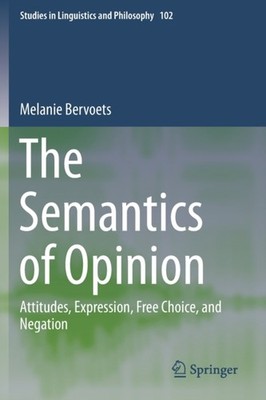 Bervoets - Semantics of Opinion   Attitudes Expression Free Choice  - X555z