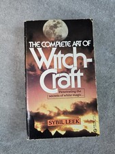 The Complete Art of Witchcraft, Sybil Leek, 1973 White Magic