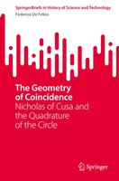 The Geometry of Coincidence Nicholas of Cusa and The Quadrature of The Circle