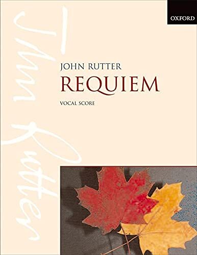 Requiem: Vocal score,John Rutter