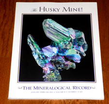 DISQUE MINÉRALOGIQUE Husky Mine Yukon San Diego CA Mines Quartz 2021 Vol. 52