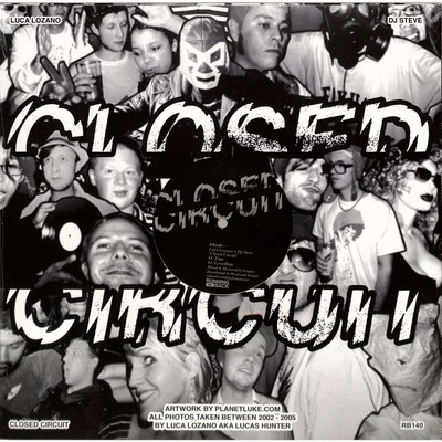 Luca Lozano & DJ Steve / CLOSED CIRCUIT / Running Back / RB140 / 12 Inch