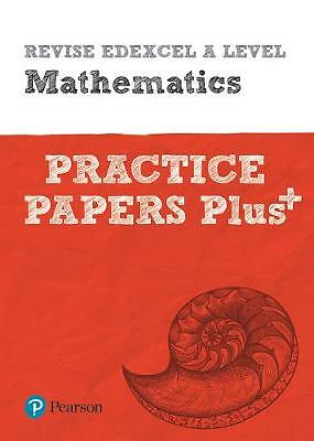 Revise Edexcel A level Mathematics Practice Papers Plus by Pearson (PB 2019) - Image 4