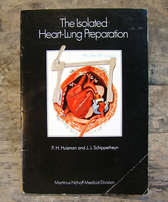 The Isolated Heart-Lung Preparation ~1978~ Schipperheyn Color Illust Diagrams  