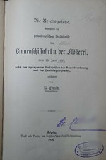 Reichsgesetze Binnenschiffahrt und Flößerei 1896 Schifffahrt Binnenschifffahrt