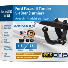 ANHÄNGERKUPPLUNG für Ford Focus III Turnier 11-18 starr ORIS +13pol E-Satz ABE