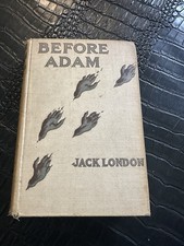 Before Adam - Jack London First Edition, The Macmillan Company 1907