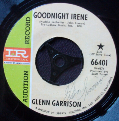 Glen Garrison - Goodnight Irene / Change Me 0 7'', Single, Promo Imperial 66401 V