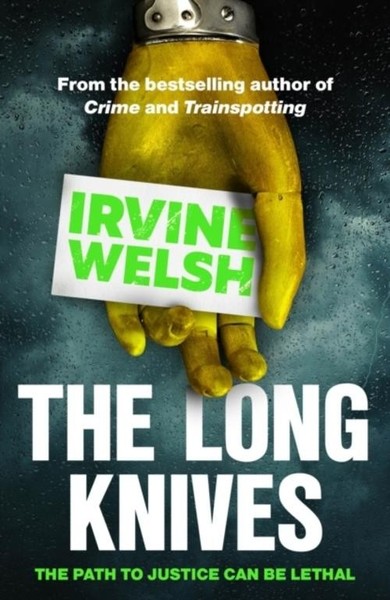 The Long Knives Irvine Welsh-image