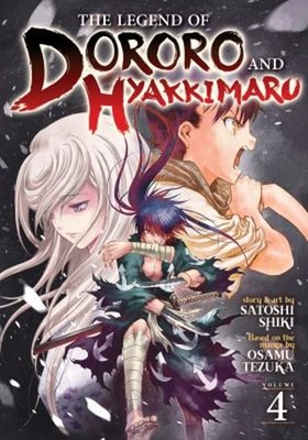 The Legend of Dororo and Hyakkimaru Vol. 4 Paperback Osamu Tezuka