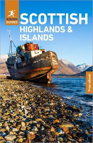 Rough Guides Scottish Highlands and Islands: Travel Guide wit... -
