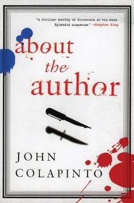 John Colapinto About the Author (Taschenbuch) (US IMPORT)