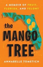 The Mango Tree: A Memoir of Fr - GOOD
