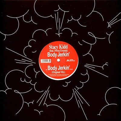 Stacy Kidd Feat. Peven Everett - Body Jerkin' (Vinyl 12'' - 2024 - UK - Original)