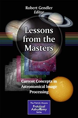 Lessons from the Masters   Current Concepts in Astronomical Image Proc - X555z