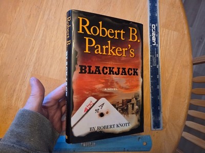 Robert B. Parker's Blackjack by Robert Knott (2016, Hardcover)