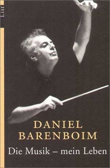 Die Musik, mein Leben. von Barenboim, Daniel | Buch | Zustand sehr gut - Daniel Barenboim