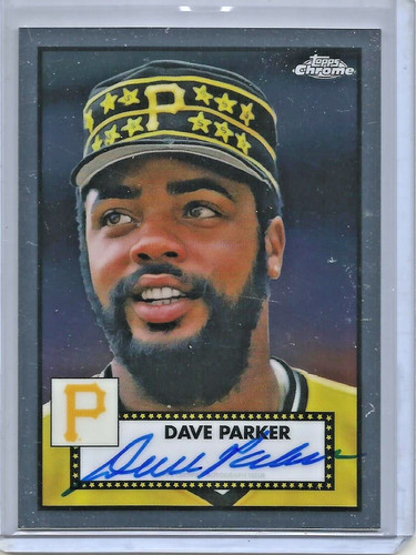 Dave Parker #PA-DP 2021 Topps Chrome Platinum Anniversary Autographs card