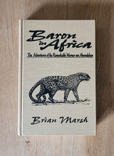 Baron in Africa. The Adventures of the Remark...