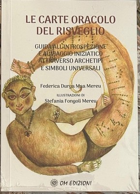 Die Orakelkarten des Erwachens von Federica Durga Maa Mereu, 2025, Om Editionen