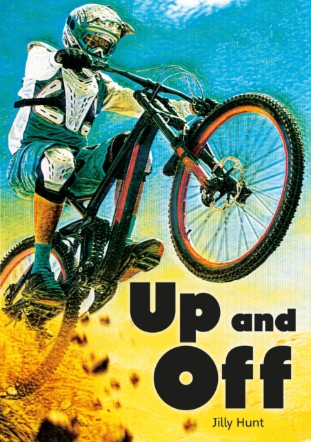 Up and Off (Set 03) by Jilly Hunt (Paperback Book)