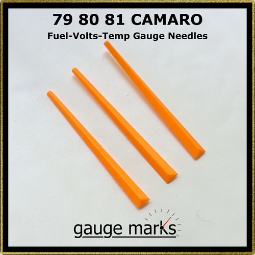 79 80 81 Camaro Gauge Needles LOT of 3 pcs Fits FUEL VOLTS TEMP