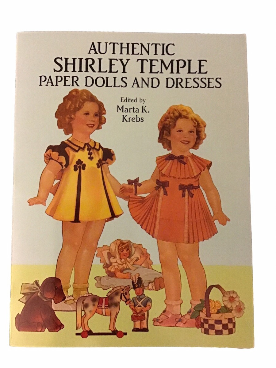 Authentic Shirley Temple Paper Dolls and Dresses (Dover