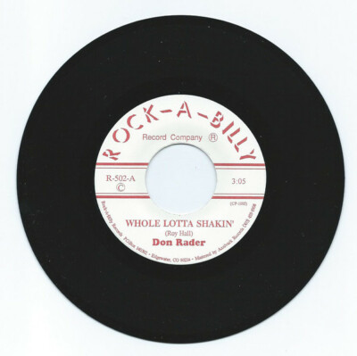 7''  DON RADER  ''Whole Lotta Shakin' / Goodbye,I Hate To See You Go'' Rockabilly 