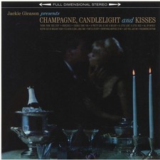 VINYL Jackie Gleason - Champagne, Candlelight & Kisses