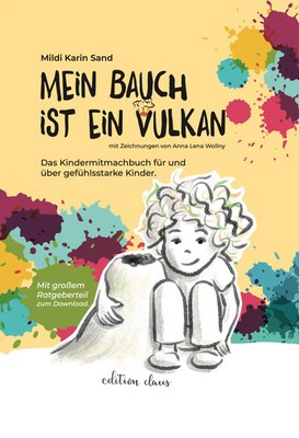 Mildi Karin Sand | Mein Bauch ist ein Vulkan | Buch | Deutsch (2024) | 80 S.
