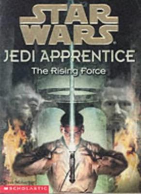 The Rising Force (''Star Wars'' Jedi Apprentice),Dave Wolverton