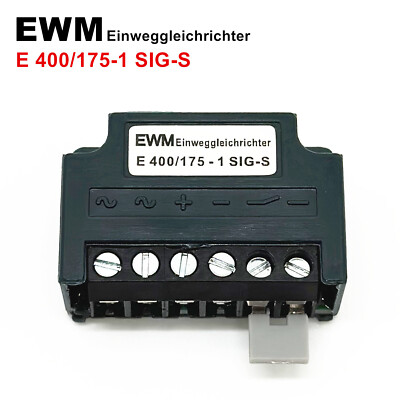 EWM Einweggleichrichter E 400/175-1 SIG-S Motor Half-wave Brake Rectifier module