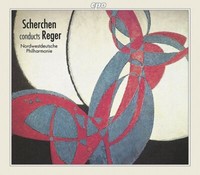 Max Reger (1873-1916): Hermann Scherchen Dirigiert Reger - Cpo 0761203914326 -