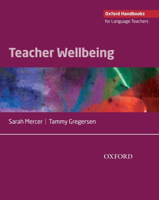 Teacher Wellbeing by Sarah Mercer (Paperback Book)