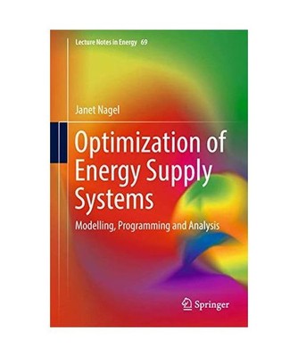 Optimization of Energy Supply Systems: Modelling, Programming and Analysis: Mode