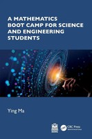 Ying Ma | A Mathematics Boot Camp For Science And Engineering Students | Buch