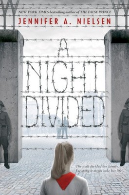 A Night Divided by Nielsen, Jennifer A. [Hardback] NEU