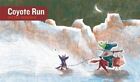 Coyote Run by Enchanted Lion Books (Hardback, 2014)