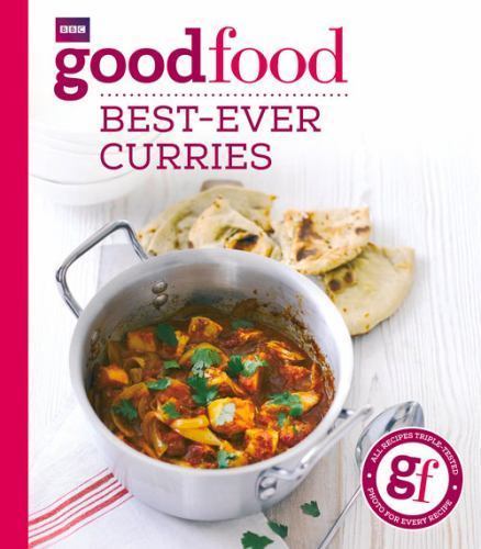 Good Food: Best-ever curries, Good Food Guides, Very Good Book